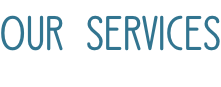 OUR SERVICES